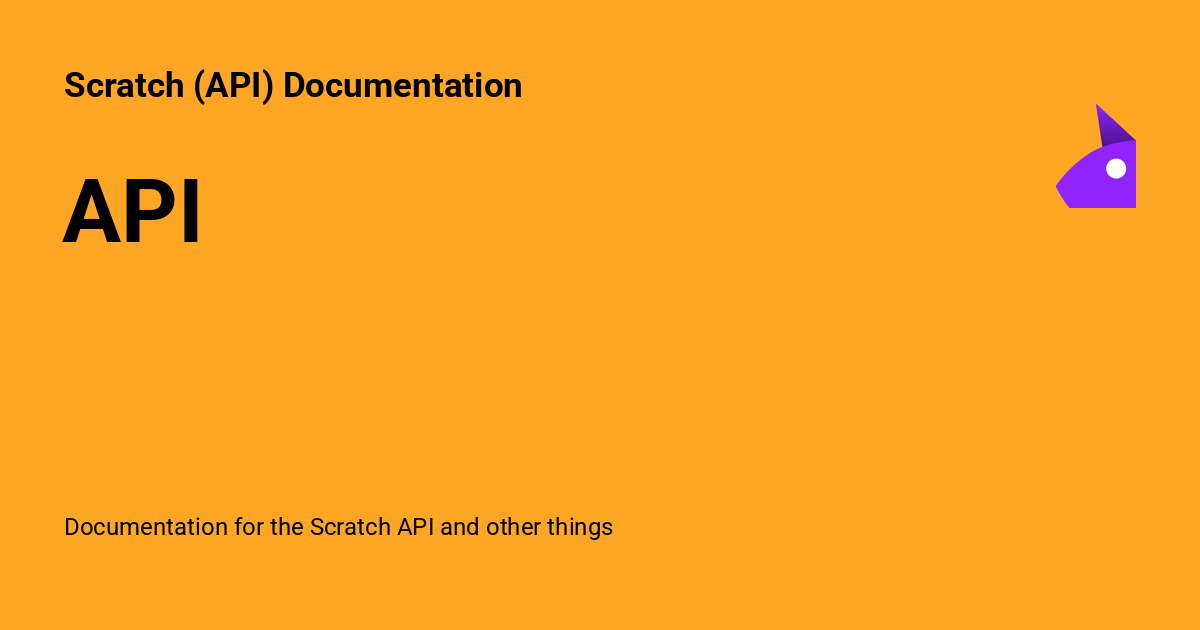 API - Scratch (API) Documentation
