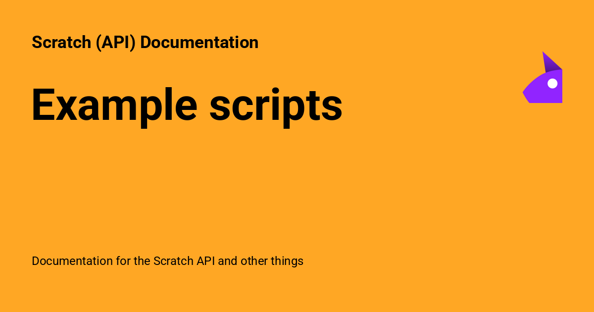 Example scripts - Scratch (API) Documentation